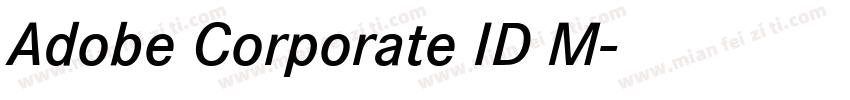 Adobe Corporate ID M字体转换